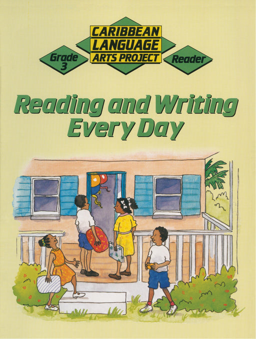 Caribbean Primary Language Arts Project: Grade 3 Reader