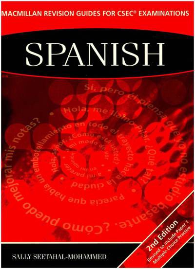 Macmillan Revision Guides for CSEC® Examinations: Spanish 2nd Edition
