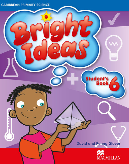Bright Ideas: Primary Science Student's Book 6