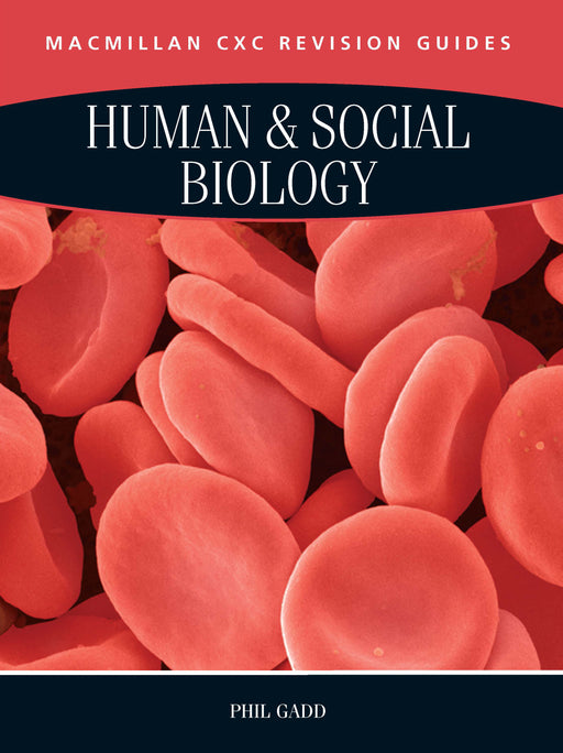 Macmillan Revision Guides for CSEC® Examinations: Human & Social Biology