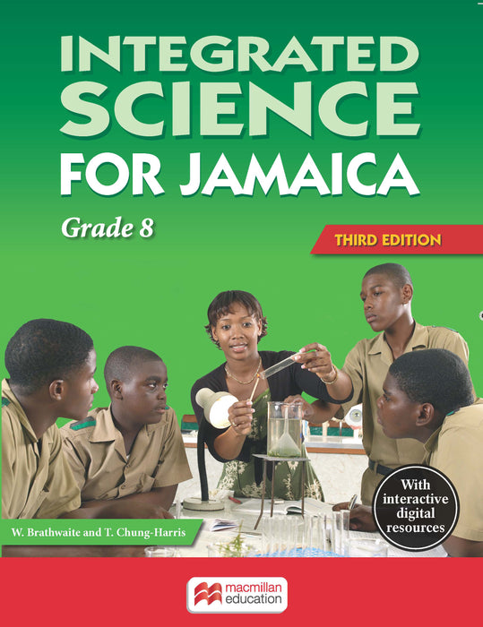 Integrated Science for Jamaica 3rd Edition Grade 8 Student's Book
