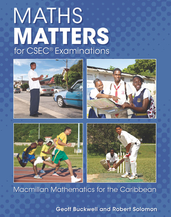 Maths Matters for CSEC® Examinations Student's Book