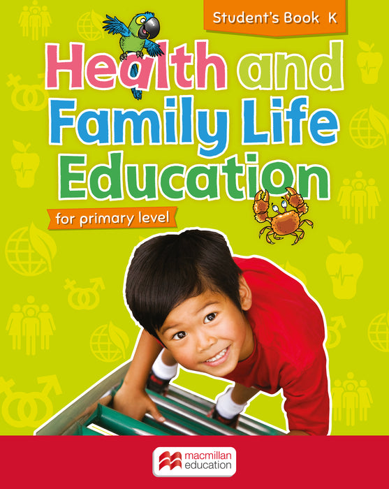 Health and Family Life Education Student's Book K