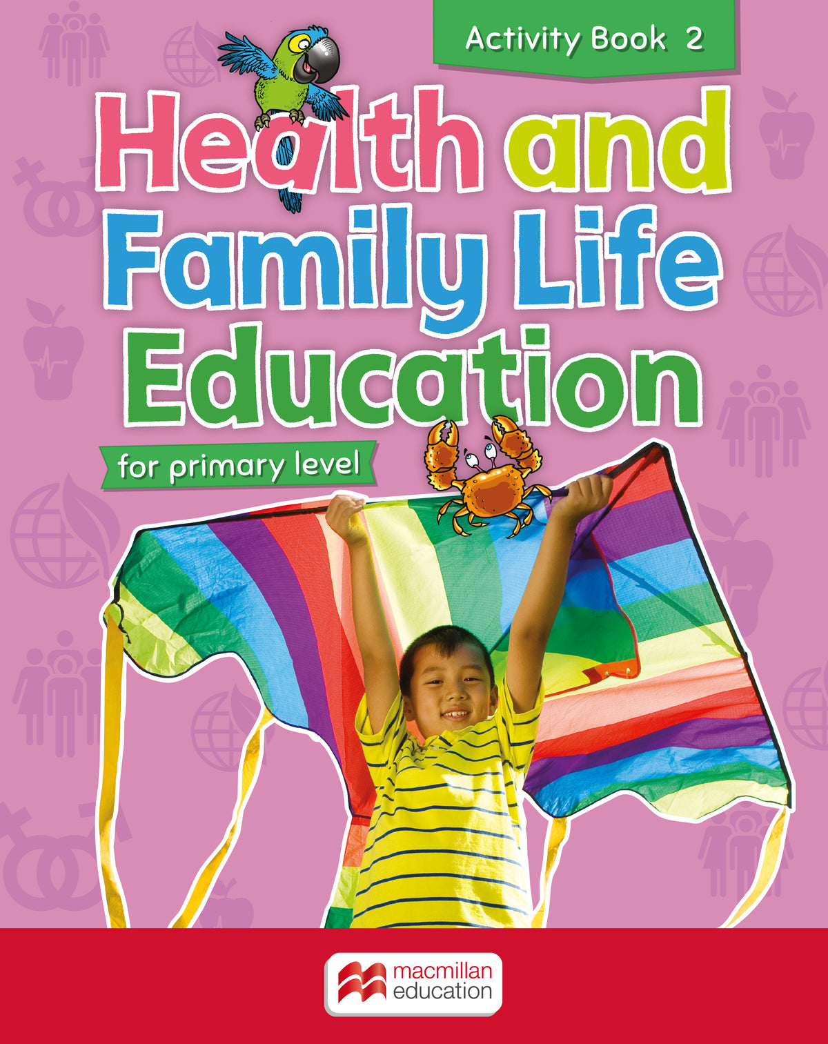 health-and-family-life-education-activity-book-2-macmillan-education