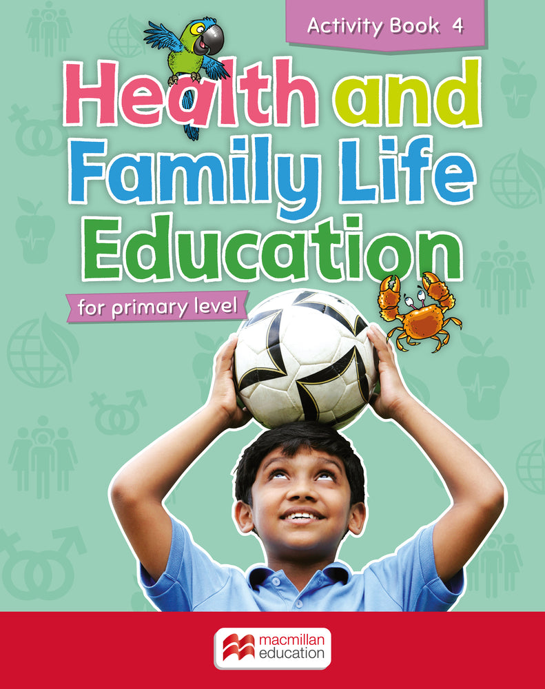 Health and Family Life Education Activity Book 4