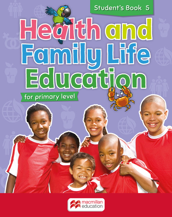 Health and Family Life Education Student's Book 5