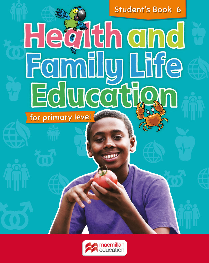 Health and Family Life Education for primary level Student's Book 6