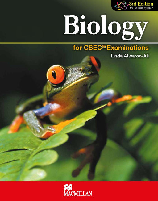 Biology for CSEC® Examinations 3rd Edition Student’s Book