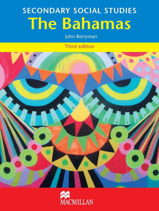 The Bahamas Secondary Social Studies 3rd Edition Student's Book