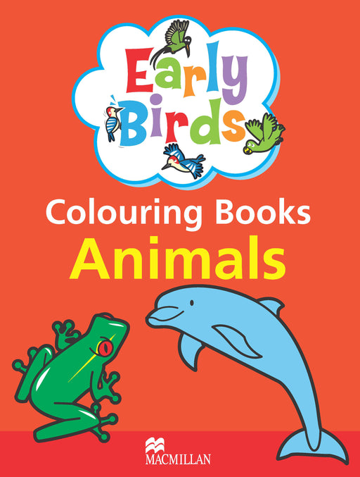 Early Birds Animals Colouring Book
