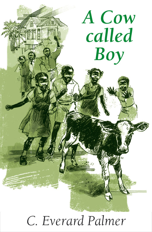 A Cow Called Boy: 2nd Edition