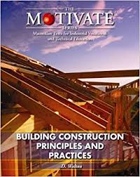 Building Construction: Principles and Practices