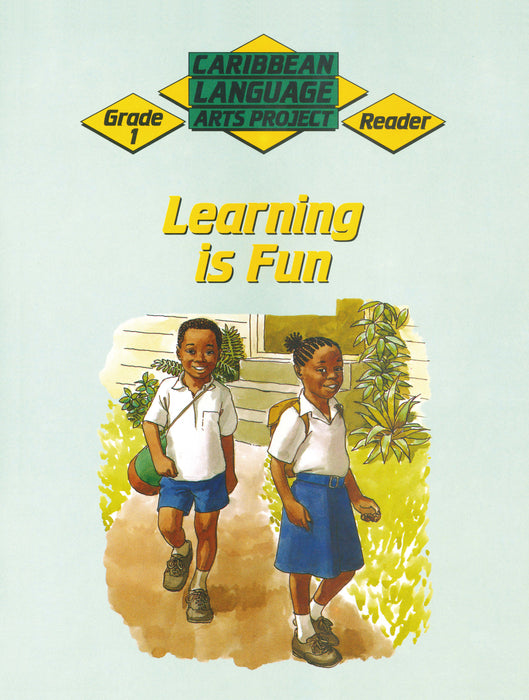 Caribbean Primary Language Arts Project: Grade 1 Reader