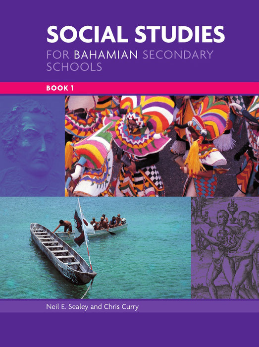 Social Studies for Bahamian Secondary Schools Book 1