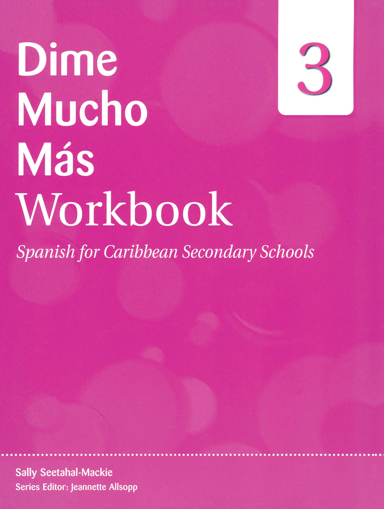 Dime Mucho Más 1st Edition Workbook 3