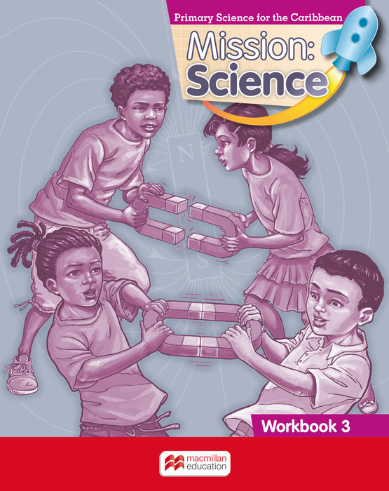 Mission: Science Workbook 3