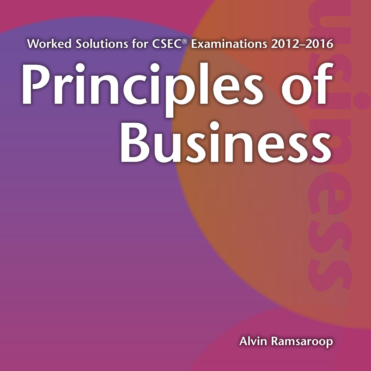 principles-of-business-worked-solutions-for-csec-examinations-2012-20