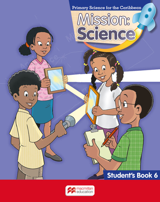 Mission: Science for Jamaica Grade 6 Student's Book