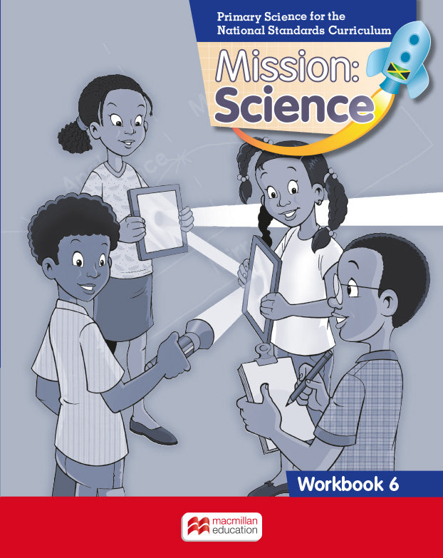Mission: Science for Jamaica Grade 6 Workbook
