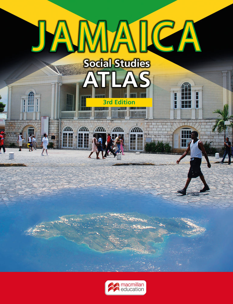 Jamaica Social Studies Atlas 3rd Edition
