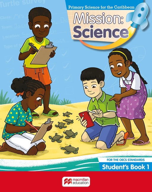 Mission: Science for the OECS Standards Student's Book 1