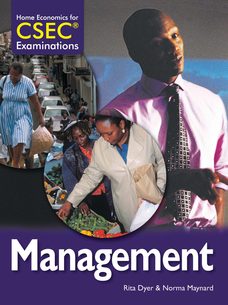 Home Economics for CSEC® Examinations Student's Book: Management