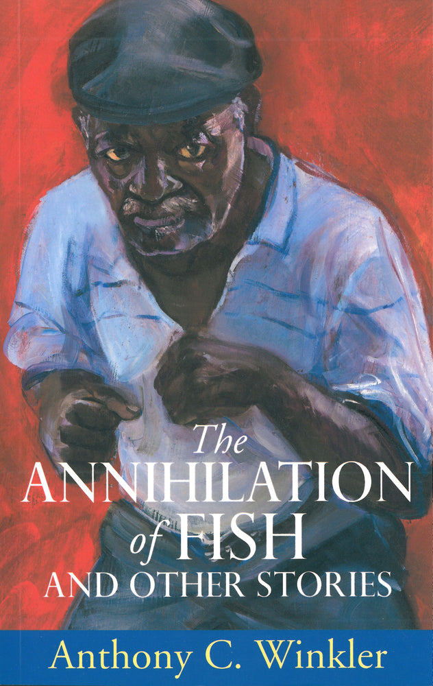 Macmillan Caribbean Writers: The Annihilation of Fish