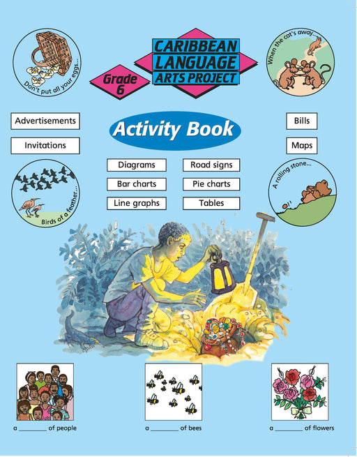 Caribbean Primary Language Arts Project: Grade 6 Activity Book
