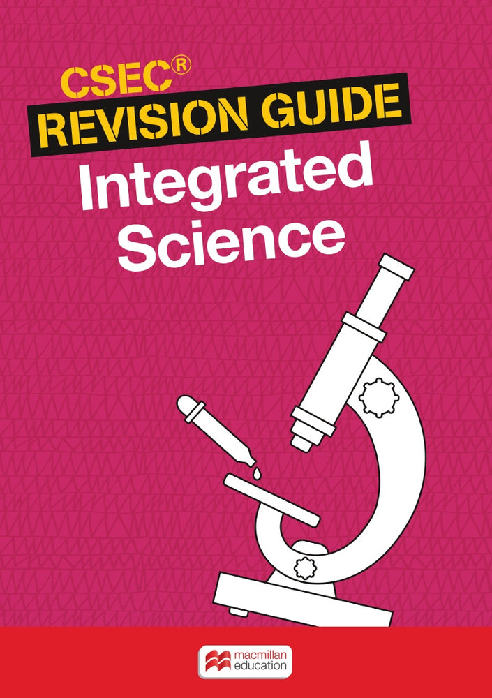 CSEC® Revision Guide: Integrated Science