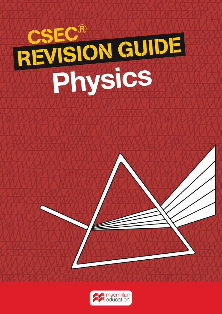 CSEC® Revision Guide: Physics
