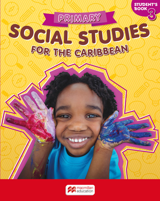Primary Social Studies for the Caribbean Student's Book 3