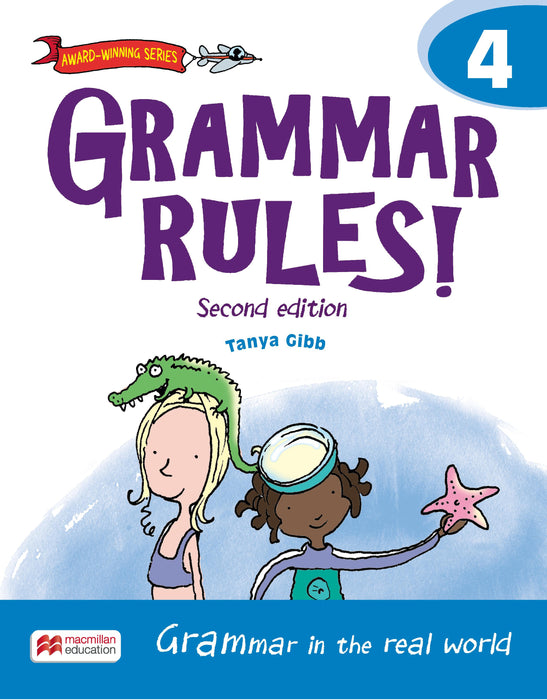 Grammar Rules! 2ed Student Book 4